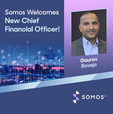 Somos, Inc. Appoints Gaurav Baveja as Chief Financial Officer
